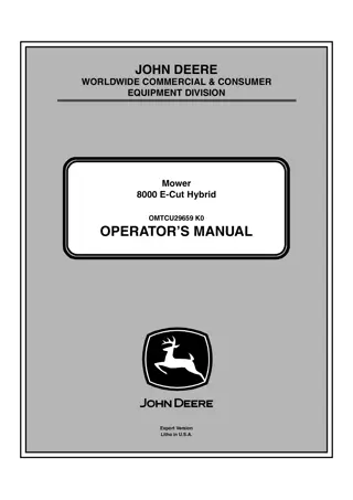 John Deere 8000 E-Cut Hybrid Mower Operator’s Manual Instant Download (PIN030001-) (Publication No.OMTCU29659)