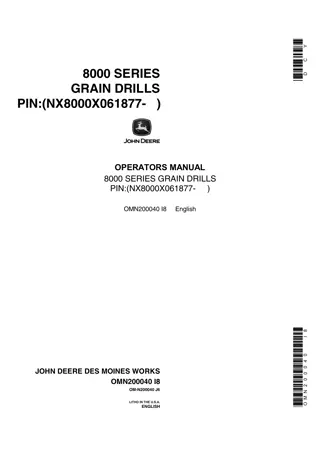 John Deere 8000 Series Grain Drills (Pin.NX8000X061877-) Operator’s Manual Instant Download (Publication No.OMN200040)