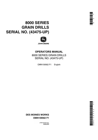 John Deere 8000 Series Grain Drills (Serial No.43475-up) Operator’s Manual Instant Download (Publication No.OMN159562)