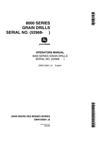 John Deere 8000 Series Grain Drills (Serial No.52968-) Operator’s Manual Instant Download (Publication No.OMN159581)