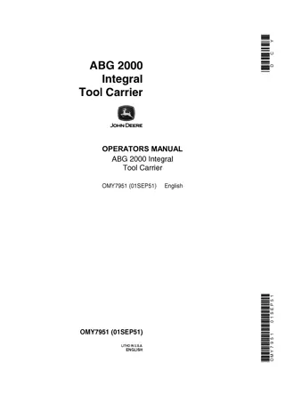 John Deere ABG 2000 Integral Tool Carrier Operator’s Manual Instant Download (Publication No.OMY7951)