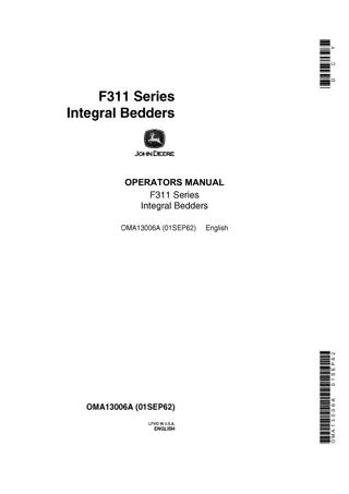 John Deere F311 Series Integral Bedders Operator’s Manual Instant Download (Publication No.OMA13006A)