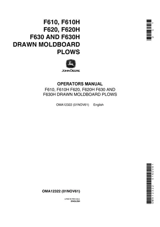 John Deere F610 F610H F620 F620H F630 AND F630H Drawn Moldboard Plows Operator’s Manual Instant Download (Publication No.OMA12322)