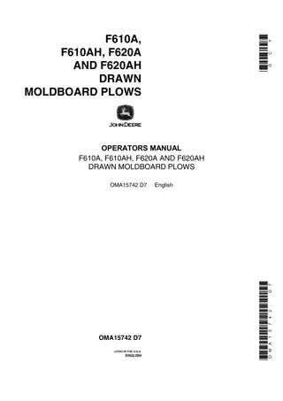 John Deere F610A F610AH F620A and F620AH Drawn Moldboard Plows Operator’s Manual Instant Download (Publication No.OMA15742)