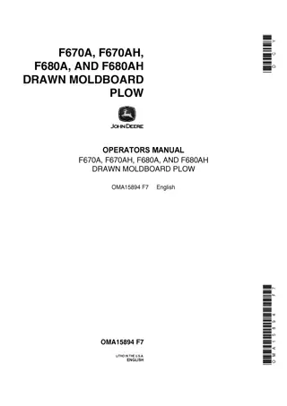 John Deere F670A F670AH F680A and F680AH Drawn Moldboard Plow Operator’s Manual Instant Download (Publication No.OMA15894)