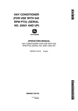 John Deere Hay Conditioner (for use with 540 rpm pto) Operator’s Manual Instant Download (Pin.20501 and up) (Publication No.OMH601159)