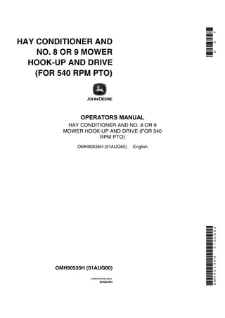 John Deere Hay Conditioner and NO.8 or 9 Mower Hook-up and Drive (FOR 540 RPM PTO) Operator’s Manual Instant Download (Publication No.OMH90535H)