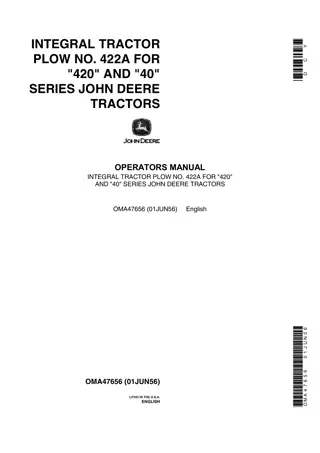 John Deere Integral Tractor Plow No.422A for 420 and 40 Series Tractors Operator’s Manual Instant Download (Publication No.OMA47656)