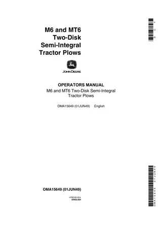 John Deere M6 and MT6 Two-Disk Semi-Integral Tractor Plows Operator’s Manual Instant Download (Publication No.OMA15649)