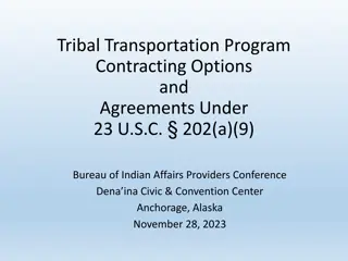 History of Tribal Transportation Program Evolution