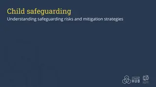 Understanding Child Safeguarding Risks and Mitigation Strategies