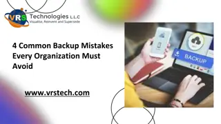 4 Common Backup Mistakes Every Organization Must Avoid