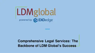 Comprehensive Legal Services_ The Backbone of LDM Global’s Success