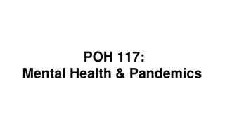 Mental Health and Pandemics