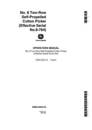 John Deere NO.8 Two-Row Self-Propelled Cotton Picker Operator’s Manual Instant Download (Effective Serial NO.8-764) (Publication No.OMN13353)