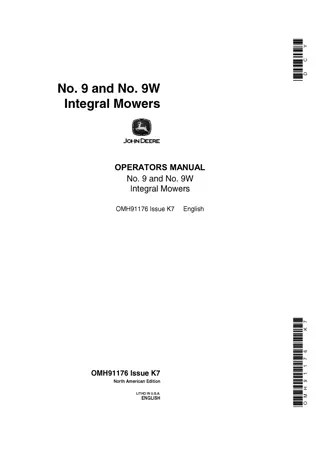 John Deere NO.9 and NO.9W Integral Mowers Operator’s Manual Instant Download (Publication No.OMH91176)