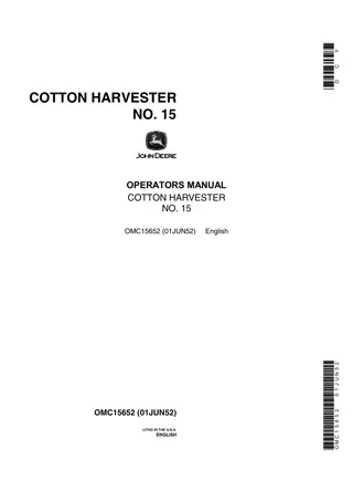 John Deere NO.15 Cotton Harvester Operator’s Manual Instant Download (Publication No.OMC15652)