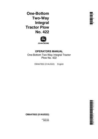 John Deere No.422 One-Bottom Two-Way Integral Tractor Plow Operator’s Manual Instant Download (Publication No.OMA47853)