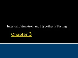 Understanding Interval Estimation and Hypothesis Testing in Statistics