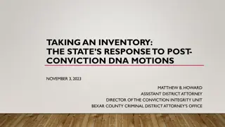 State's Response to Post-Conviction DNA Motions Overview