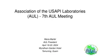 Association of the USAPI Laboratories (AUL) Overview
