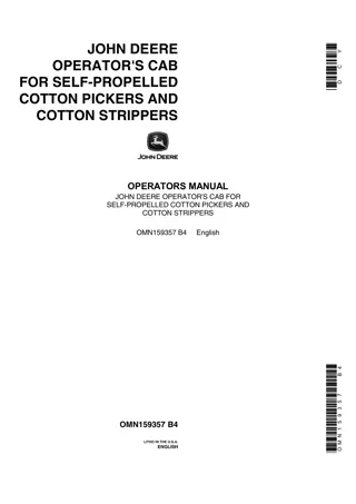 John Deere Operator’s Cab for Self-Propelled Cotton Pickers and Cotton Strippers Operator’s Manual Instant Download (Publication No.OMN159357)