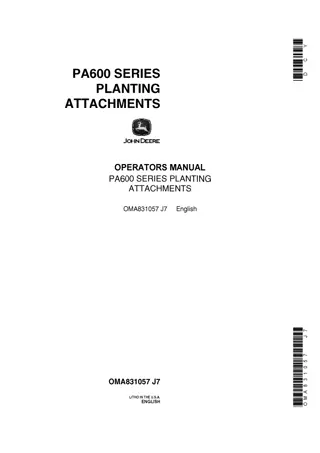 John Deere PA600 Series Planting Attachments Operator’s Manual Instant Download (Publication No.OMA831057)