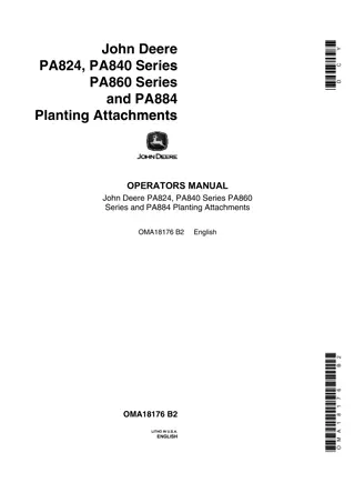 John Deere PA824 PA840 Series PA860 Series and PA884 Planting Attachments Operator’s Manual Instant Download (Publication No.OMA18176)