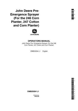 John Deere Pre-Emergence Sprayer (For the 246 Corn Planter 247 Cotton and Corn Planter) Operator’s Manual Instant Download (Publication No.OMB25054)