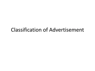 Understanding the Classification of Advertisement Based on Media, Geography, and Target Audience