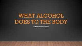 Understanding Short-Term Effects of Alcohol on the Body