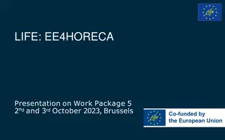 LIFE: EE4HORECA Presentation on Work Package 5.2 and 3 October 2023, Brussels