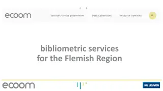 Bibliometric Services for the Flemish Region