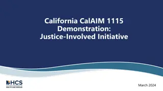 California CalAIM Justice-Involved Initiative Overview