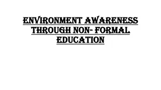 Enhancing Environmental Awareness Through Non-Formal Education Initiatives