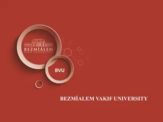 Bezmialem Vakif University: A Blend of Tradition and Innovation