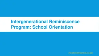 Intergenerational Reminiscence Program for Student Orientation: A Comprehensive Overview