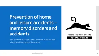Home and Leisure Accident Prevention and Memory Disorders Awareness
