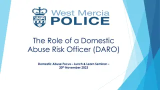 Role of a Domestic Abuse Risk Officer (DARO) in Safeguarding Victims of Domestic Abuse