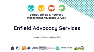 Enfield Advocacy Services Overview
