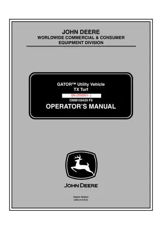 John Deere TX Turf GATOR™ Utility Vehicle Operator’s Manual Instant Download (PIN050001-) (Publication No.OMM159429)