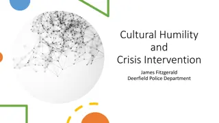 Cultural Humility in Crisis Intervention