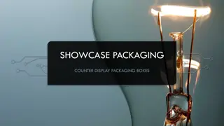 Showcase Packaging