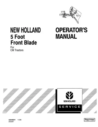 New Holland 5 Foot Front Blade for CM Tractors Operator’s Manual Instant Download (Publication No.42646041)