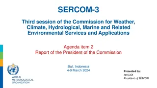 Highlights and Structure of SERCOM-3 Commission Meeting in Bali, Indonesia