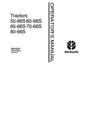 New Holland Fiat 55-66S 60-66S 65-66S 70-66S 80-66S Tractors Operator’s Manual Instant Download (Publication No.06910287)