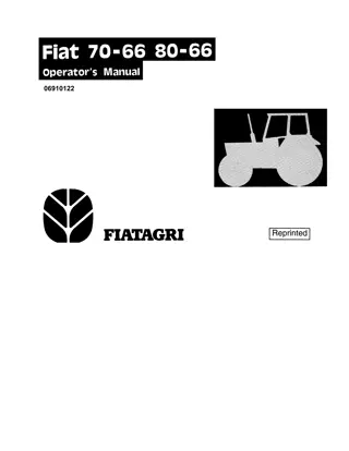 New Holland Fiat 70-66 80-66 Tractors Operator’s Manual Instant Download (Publication No.06910122)