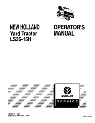 New Holland LS35-15H Yard Tractor Operator’s Manual Instant Download (Publication No.42643511)