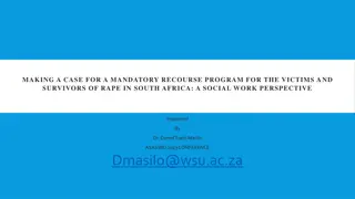 Mandatory Recourse Program for Rape Survivors in South Africa: Social Work Perspective