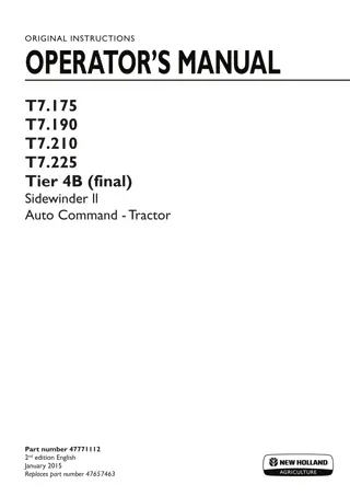 New Holland T7.175 T7.190 T7.210 T7.225 Tier4B (final) Sidewinder II Auto Command Tractor Operator’s Manual Instant Download (Publication No.47771112)